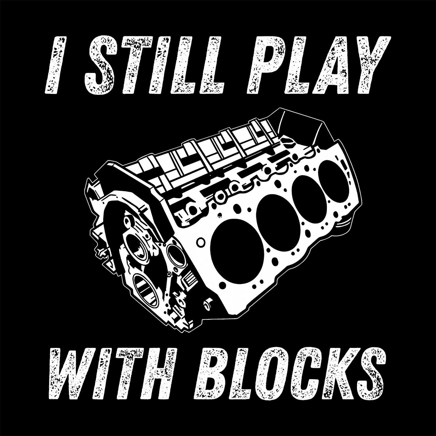 I Still Play With Blocks