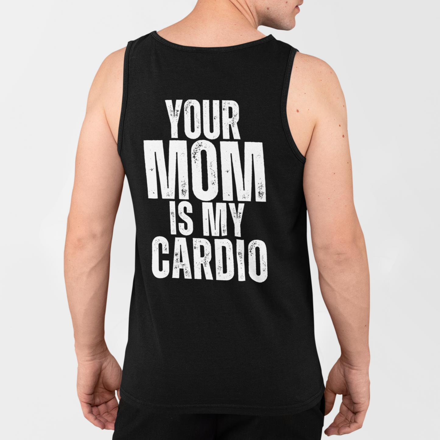 Your Mom Is My Cardio