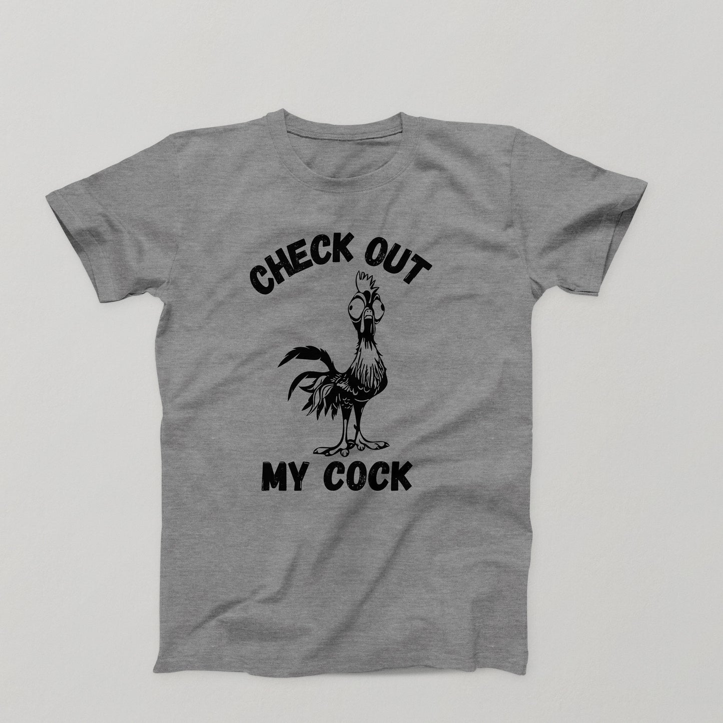 Funny cartoon rooster with text that says 'Check Out My Cock' on a gray tee– humorous adult novelty t-shirt design