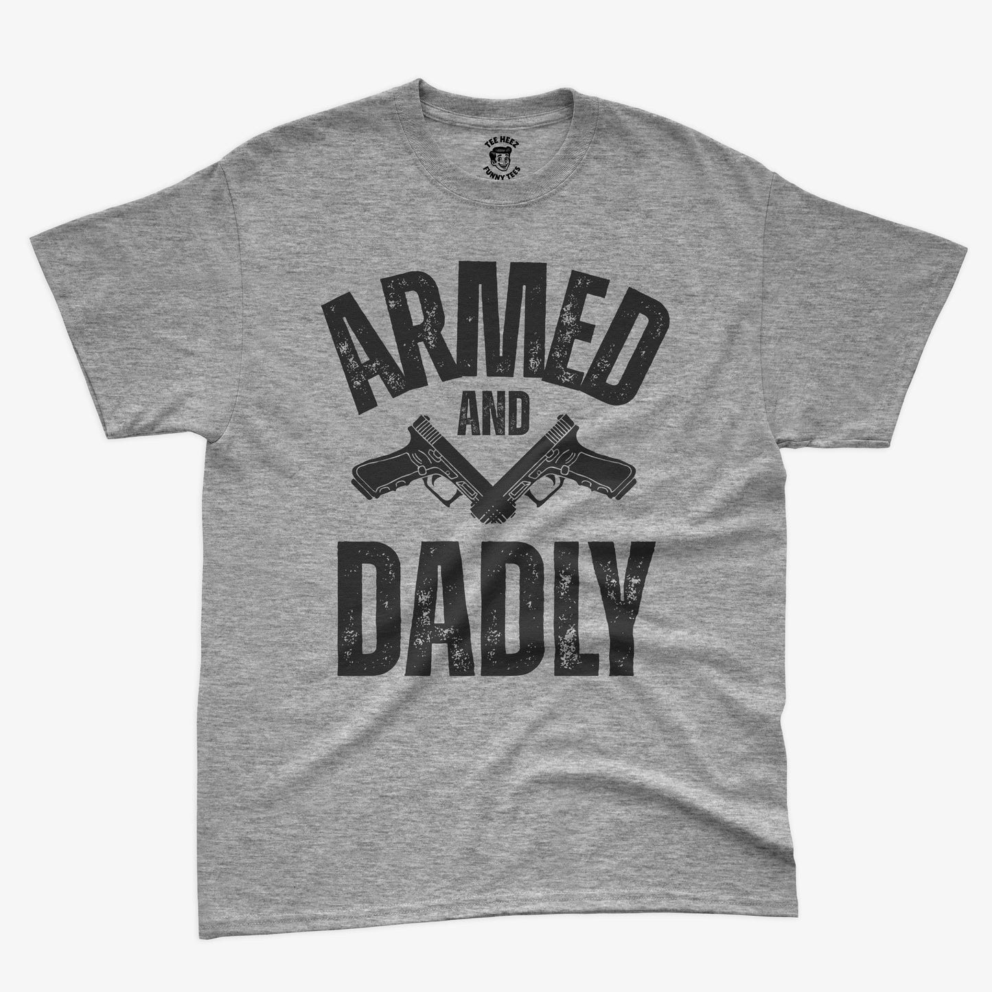 Armed and Dadly