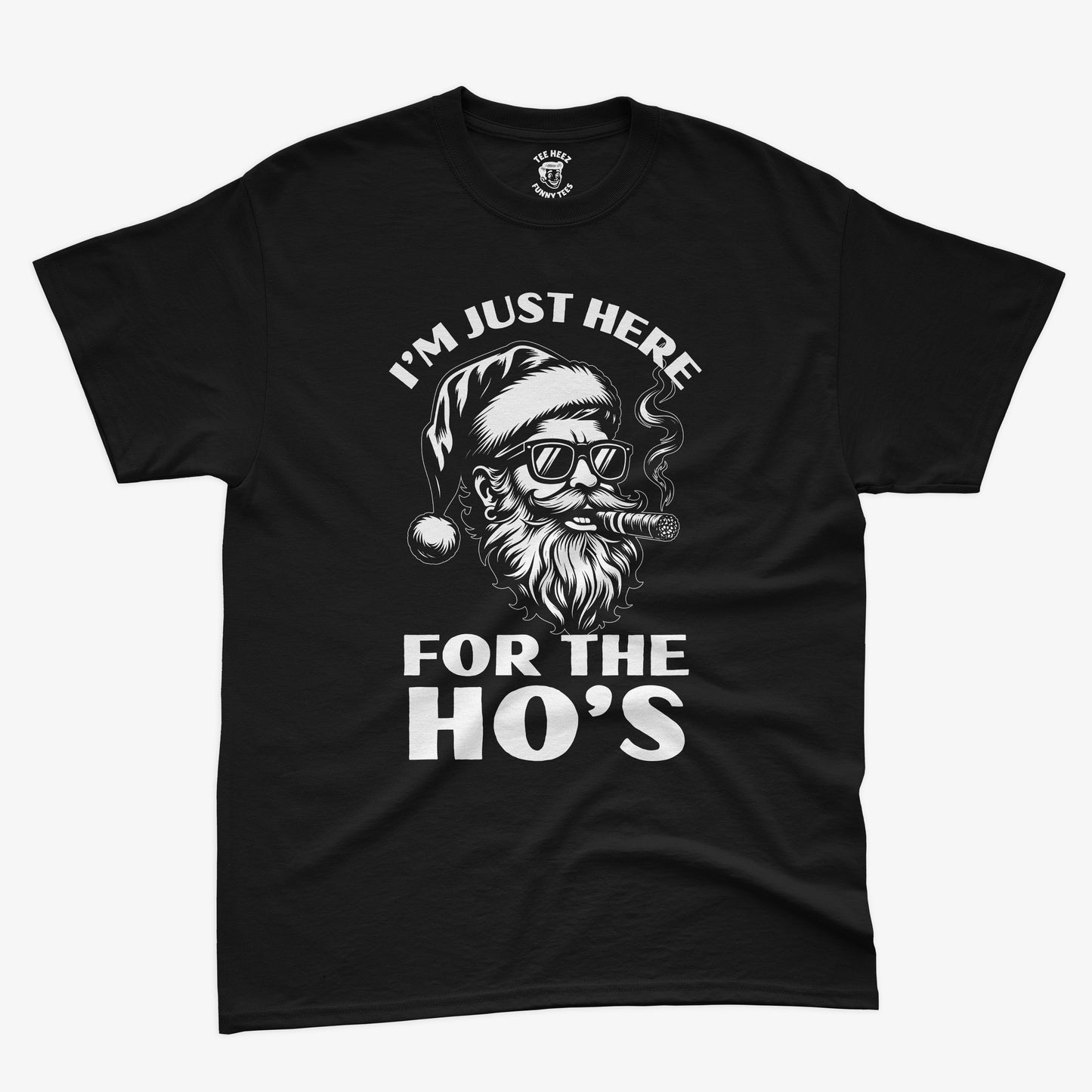 I'm Just Here for the Ho's